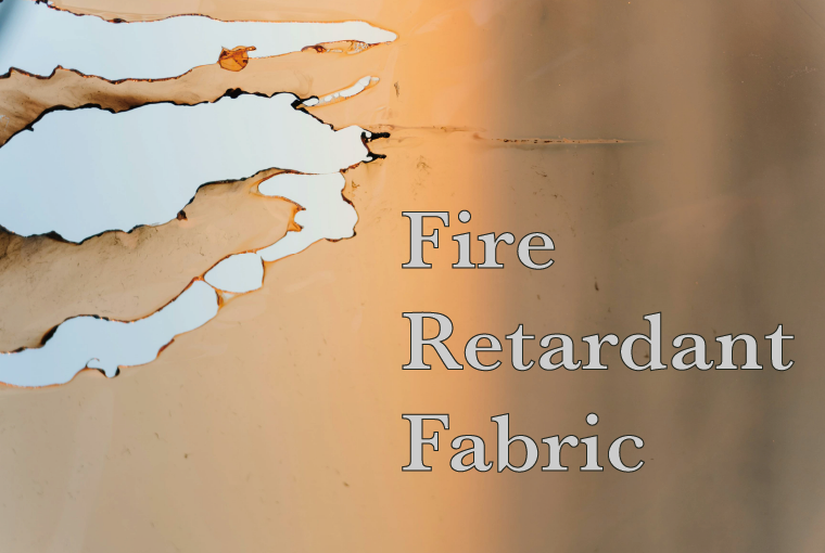 What is flame retardant fabric? Explained by textile fabric manufacturers